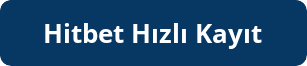 Hitbet Hızlı Kayıt